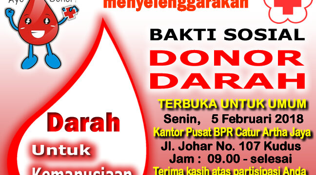 Bhakti Sosial Donor Darah Dalam Rangka HUT Ke 13 PT. BPR CATUR ARTH JAYA